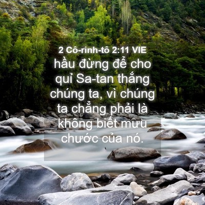 Picture 04 - 2 Cô-rinh-tô 2:11 VIE - hầu đừng để cho quỉ Sa-tan thắng - Bible Verse Picture