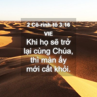 Picture 04 - 2 Cô-rinh-tô 3:16 VIE - Khi họ sẽ trở lại cùng Chúa, thì màn - Bible Verse Picture