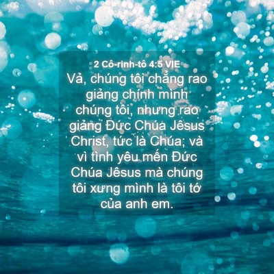 Picture 04 - 2 Cô-rinh-tô 4:5 VIE - Vả, chúng tôi chẳng rao giảng chính - Bible Verse Picture