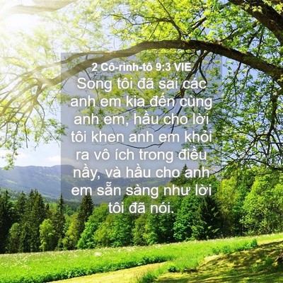 Picture 04 - 2 Cô-rinh-tô 9:3 VIE - Song tôi đã sai các anh em kia đến cùng - Bible Verse Picture