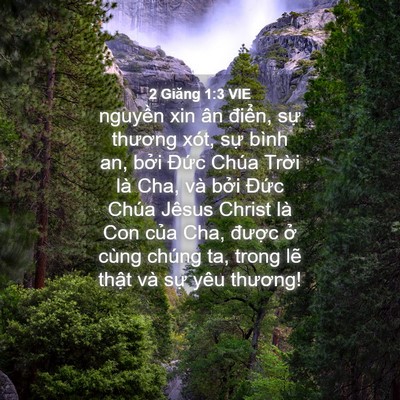 Picture 04 - 2 Giăng 1:3 VIE - nguyền xin ân điển, sự thương xót, - Bible Verse Picture