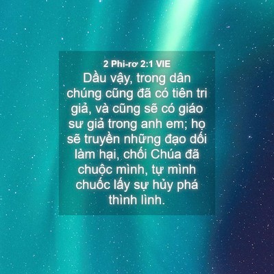Picture 04 - 2 Phi-rơ 2:1 VIE - Dầu vậy, trong dân chúng cũng đã có - Bible Verse Picture
