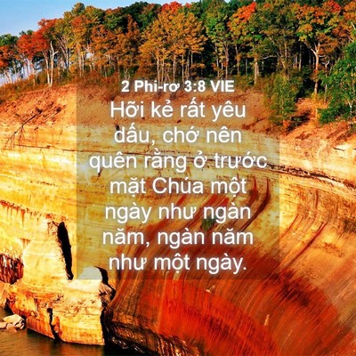Picture 04 - 2 Phi-rơ 3:8 VIE - Hỡi kẻ rất yêu dấu, chớ nên quên - Bible Verse Picture