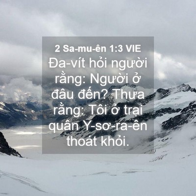 Picture 04 - 2 Sa-mu-ên 1:3 VIE - Đa-vít hỏi người rằng: Người ở - Bible Verse Picture