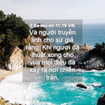 Picture 04 - 2 Sa-mu-ên 11:19 VIE - Và người truyền lịnh cho sứ giả - Bible Verse Picture