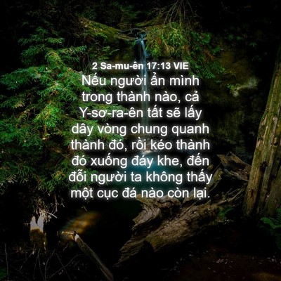 Picture 04 - 2 Sa-mu-ên 17:13 VIE - Nếu người ẩn mình trong thành nào, cả - Bible Verse Picture