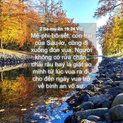 Picture 04 - 2 Sa-mu-ên 19:24 VIE - Mê-phi-bô-sết, con trai của Sau-lơ, cũng - Bible Verse Picture