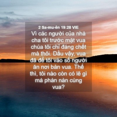 Picture 04 - 2 Sa-mu-ên 19:28 VIE - Vì các người của nhà cha tôi trước - Bible Verse Picture