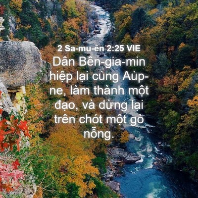 Picture 04 - 2 Sa-mu-ên 2:25 VIE - Dân Bên-gia-min hiệp lại cùng Aùp-ne, - Bible Verse Picture