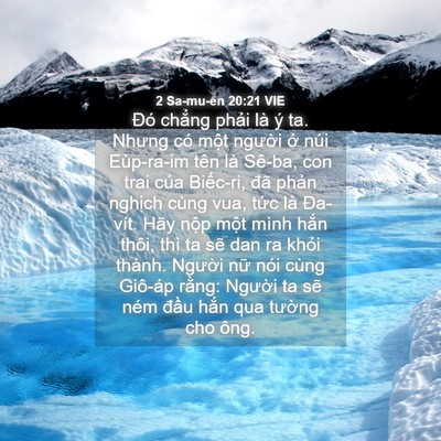 Picture 04 - 2 Sa-mu-ên 20:21 VIE - Đó chẳng phải là ý ta. Nhưng có một - Bible Verse Picture
