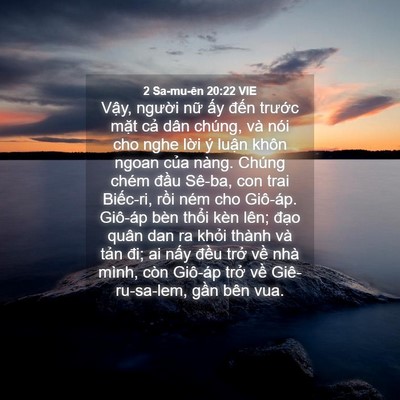 Picture 04 - 2 Sa-mu-ên 20:22 VIE - Vậy, người nữ ấy đến trước mặt - Bible Verse Picture