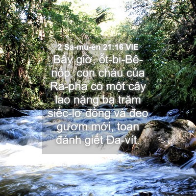 Picture 04 - 2 Sa-mu-ên 21:16 VIE - Bấy giờ, ỗt-bi-Bê-nốp, con cháu của - Bible Verse Picture