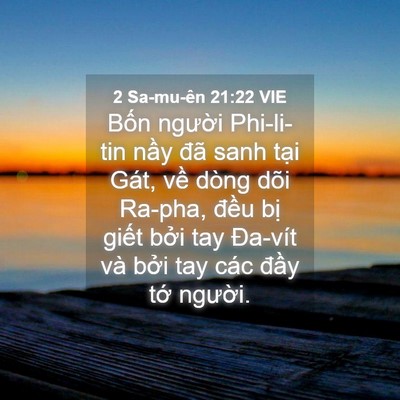 Picture 04 - 2 Sa-mu-ên 21:22 VIE - Bốn người Phi-li-tin nầy đã sanh tại - Bible Verse Picture