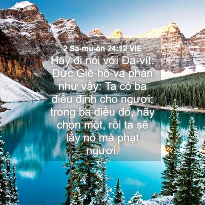 Picture 04 - 2 Sa-mu-ên 24:12 VIE - Hãy đi nói với Đa-vít: Đức Giê-hô-va - Bible Verse Picture