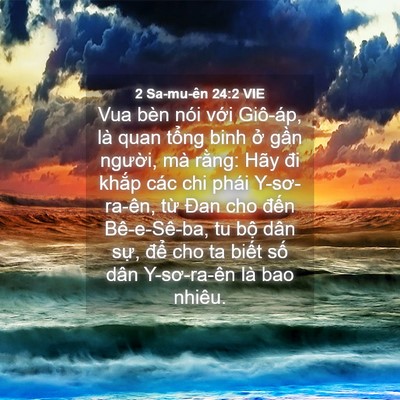 Picture 04 - 2 Sa-mu-ên 24:2 VIE - Vua bèn nói với Giô-áp, là quan tổng - Bible Verse Picture