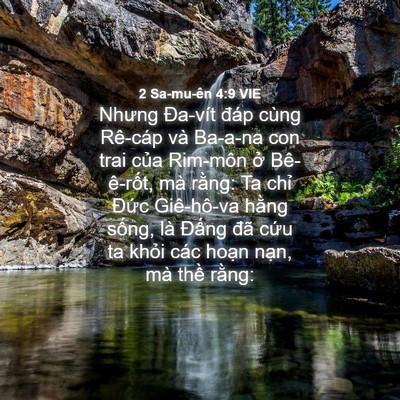 Picture 04 - 2 Sa-mu-ên 4:9 VIE - Nhưng Đa-vít đáp cùng Rê-cáp và Ba-a-na - Bible Verse Picture