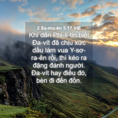 Picture 04 - 2 Sa-mu-ên 5:17 VIE - Khi dân Phi-li-tin biết Đa-vít đã chịu - Bible Verse Picture
