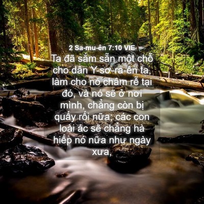 Picture 04 - 2 Sa-mu-ên 7:10 VIE - Ta đã sắm sẵn một chỗ cho dân - Bible Verse Picture