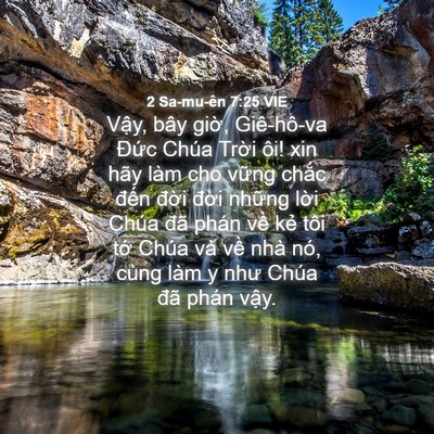 Picture 04 - 2 Sa-mu-ên 7:25 VIE - Vậy, bây giờ, Giê-hô-va Đức Chúa - Bible Verse Picture