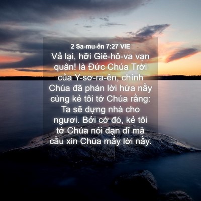 Picture 04 - 2 Sa-mu-ên 7:27 VIE - Vả lại, hỡi Giê-hô-va vạn quân! là - Bible Verse Picture