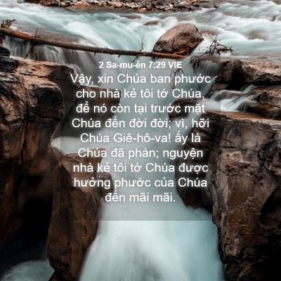 Picture 04 - 2 Sa-mu-ên 7:29 VIE - Vậy, xin Chúa ban phước cho nhà kẻ tôi - Bible Verse Picture