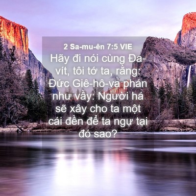 Picture 04 - 2 Sa-mu-ên 7:5 VIE - Hãy đi nói cùng Đa-vít, tôi tớ ta, - Bible Verse Picture