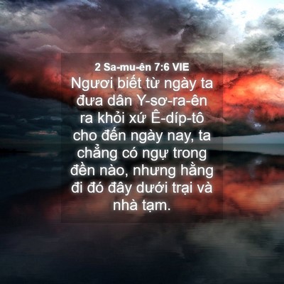 Picture 04 - 2 Sa-mu-ên 7:6 VIE - Ngươi biết từ ngày ta đưa dân - Bible Verse Picture
