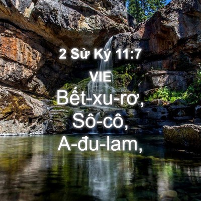 Picture 04 - 2 Sử Ký 11:7 VIE - Bết-xu-rơ, Sô-cô, - Bible Verse Picture