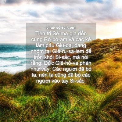 Picture 04 - 2 Sử Ký 12:5 VIE - Tiên tri Sê-ma-gia đến cùng Rô-bô-am và - Bible Verse Picture