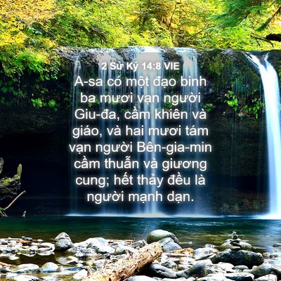 Picture 04 - 2 Sử Ký 14:8 VIE - A-sa có một đạo binh ba mươi vạn - Bible Verse Picture