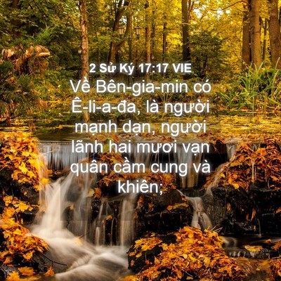 Picture 04 - 2 Sử Ký 17:17 VIE - Về Bên-gia-min có Ê-li-a-đa, là người - Bible Verse Picture