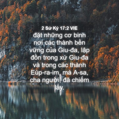Picture 04 - 2 Sử Ký 17:2 VIE - đặt những cơ binh nơi các thành bền - Bible Verse Picture