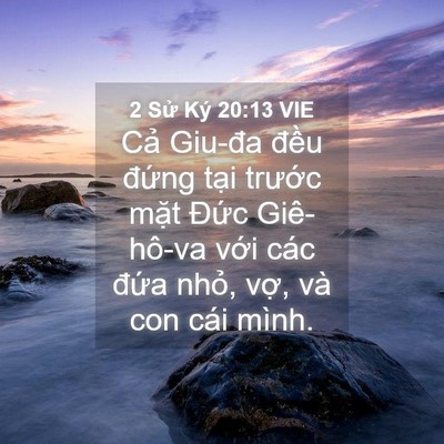 Picture 04 - 2 Sử Ký 20:13 VIE - Cả Giu-đa đều đứng tại trước mặt - Bible Verse Picture
