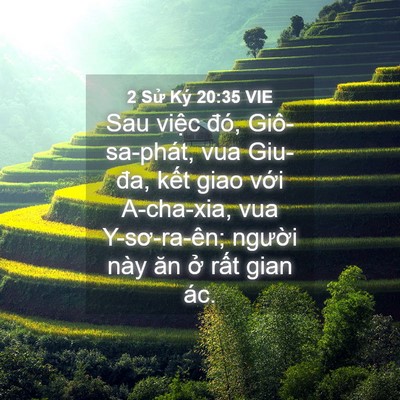 Picture 04 - 2 Sử Ký 20:35 VIE - Sau việc đó, Giô-sa-phát, vua Giu-đa, - Bible Verse Picture