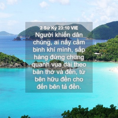 Picture 04 - 2 Sử Ký 23:10 VIE - Người khiến dân chúng, ai nấy cầm binh - Bible Verse Picture