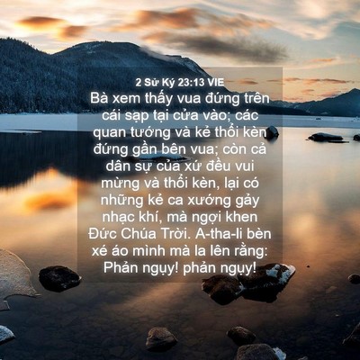 Picture 04 - 2 Sử Ký 23:13 VIE - Bà xem thấy vua đứng trên cái sạp tại - Bible Verse Picture