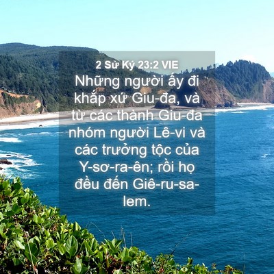 Picture 04 - 2 Sử Ký 23:2 VIE - Những người ấy đi khắp xứ Giu-đa, - Bible Verse Picture