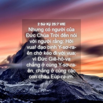 Picture 04 - 2 Sử Ký 25:7 VIE - Nhưng có người của Đức Chúa Trời - Bible Verse Picture