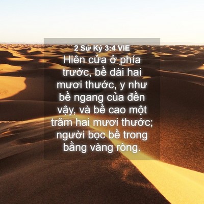 Picture 04 - 2 Sử Ký 3:4 VIE - Hiên cửa ở phía trước, bề dài hai - Bible Verse Picture