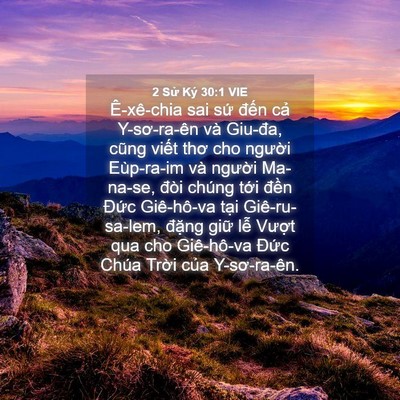 Picture 04 - 2 Sử Ký 30:1 VIE - Ê-xê-chia sai sứ đến cả Y-sơ-ra-ên và - Bible Verse Picture
