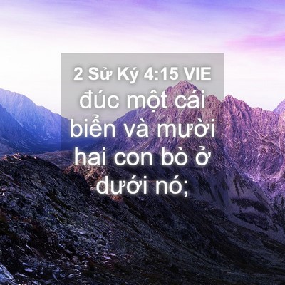 Picture 04 - 2 Sử Ký 4:15 VIE - đúc một cái biển và mười hai con bò - Bible Verse Picture