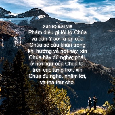 Picture 04 - 2 Sử Ký 6:21 VIE - Phàm điều gì tôi tớ Chúa và dân - Bible Verse Picture