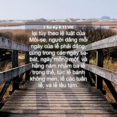 Picture 04 - 2 Sử Ký 8:13 VIE - lại tùy theo lệ luật của Môi-se, - Bible Verse Picture