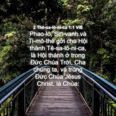 Picture 04 - 2 Thê-sa-lô-ni-ca 1:1 VIE - Phao-lô, Sin-vanh và Ti-mô-thê gởi cho - Bible Verse Picture