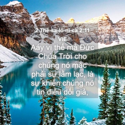 Picture 04 - 2 Thê-sa-lô-ni-ca 2:11 VIE - Aáy vì thế mà Đức Chúa Trời cho chúng - Bible Verse Picture