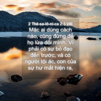Picture 04 - 2 Thê-sa-lô-ni-ca 2:3 VIE - Mặc ai dùng cách nào, cũng đừng để - Bible Verse Picture