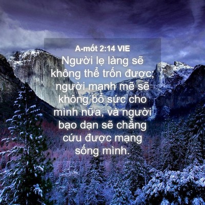 Picture 04 - A-mốt 2:14 VIE - Người lẹ làng sẽ không thể trốn - Bible Verse Picture