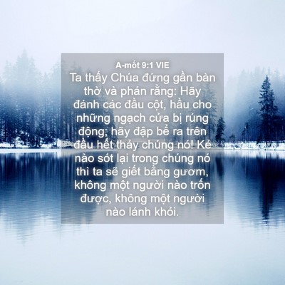 Picture 04 - A-mốt 9:1 VIE - Ta thấy Chúa đứng gần bàn thờ và - Bible Verse Picture