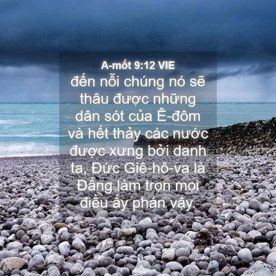 Picture 04 - A-mốt 9:12 VIE - đến nỗi chúng nó sẽ thâu được - Bible Verse Picture