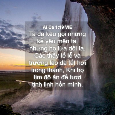 Picture 04 - Ai Ca 1:19 VIE - Ta đã kêu gọi những kẻ yêu mến ta, - Bible Verse Picture